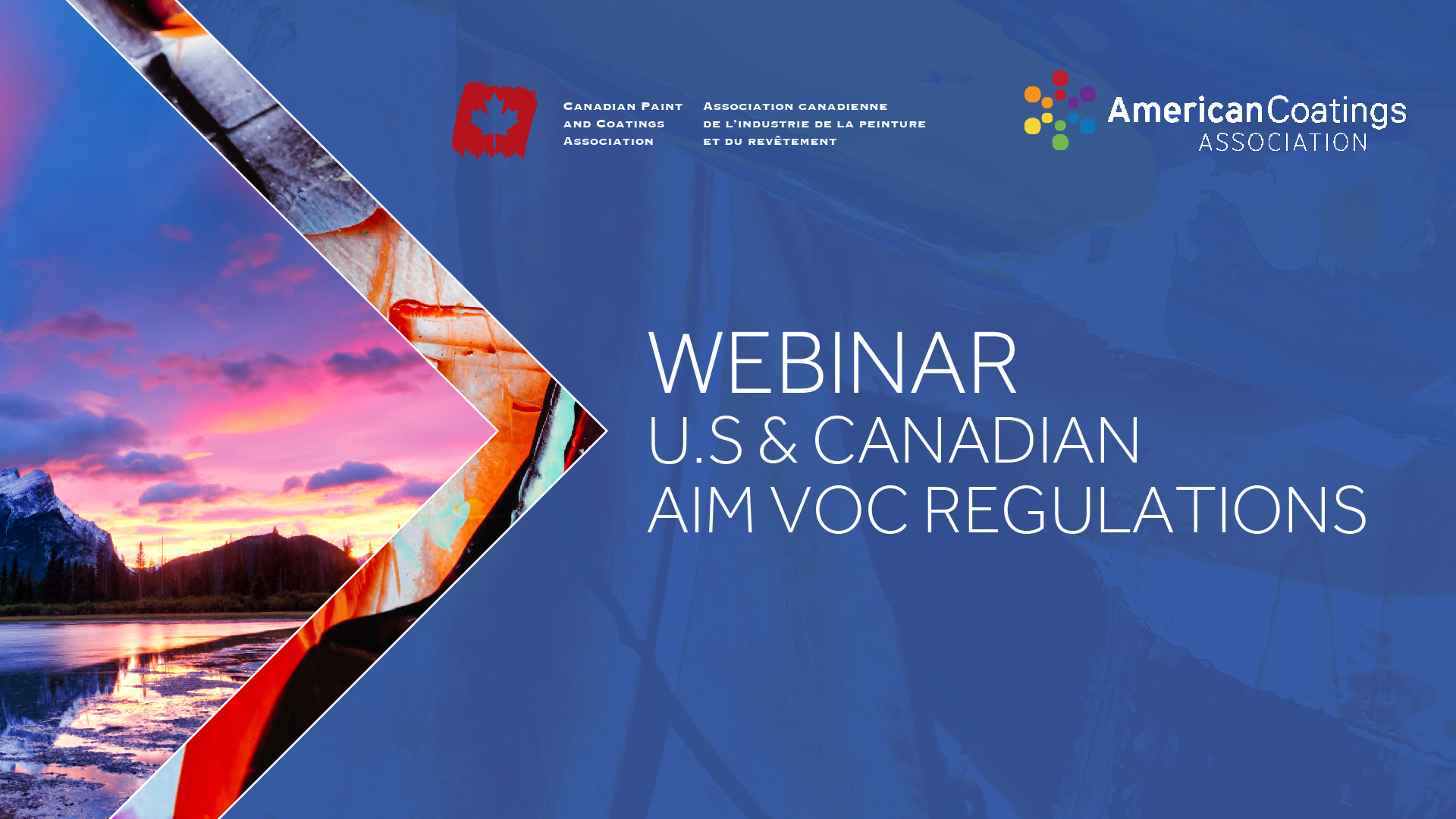WEBINAR U.S and Canadian AIM VOC Regulations CPCA